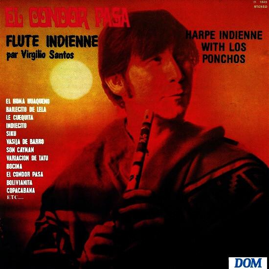Virgilio Santos (2) / Los Ponchos - El Condor Pasa (Flute And Harpe Indienne) Bon état -  reconditionné disponible sur Label Emmaüs